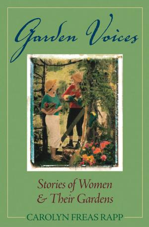 Cover of the book Garden Voices by George H Harrison