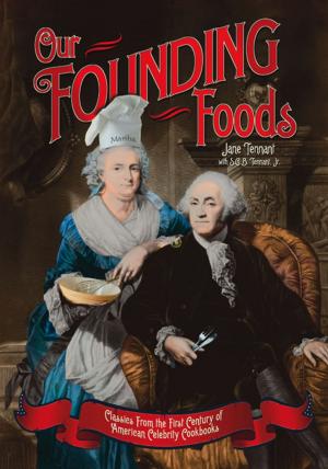 Cover of the book Our Founding Foods by Tom Davis