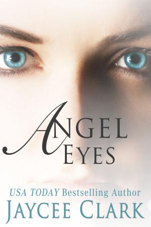 Cover of the book Angel Eyes by Kayla Gabriel