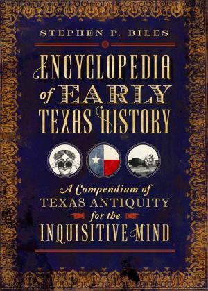 Cover of the book Encyclopedia of Early Texas History by Shawn Hall