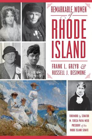 Cover of the book Remarkable Women of Rhode Island by J. Timothy Cole