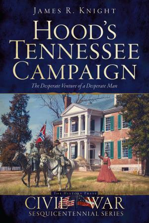 Cover of the book Hood's Tennessee Campaign by Carolyn B. Matalene, Katherine E. Chaddock