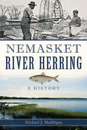 Cover of the book Nemasket River Herring by Richard E. Evers, Anne Evers