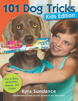 Cover of the book 101 Dog Tricks, Kids Edition by Christina Friedrichsen-Truman, Emily Truman, Madeline Truman