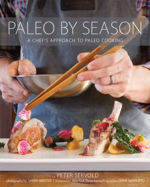 Cover of the book Paleo by Season by Stacy Sims, Selene Yeager