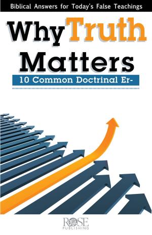 Cover of the book Why Truth Matters by Gregory L. Jantz