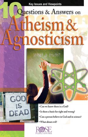 bigCover of the book 10 Q&A on Atheism and Agnosticism by 