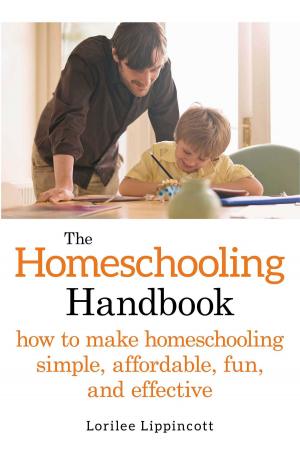 Cover of the book The Homeschooling Handbook by Melanie J. Pellowski
