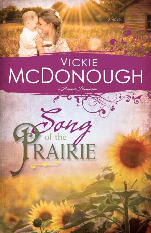 Cover of the book Song of the Prairie by Sharlene MacLaren