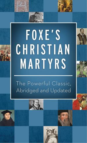 Book cover of Foxe's Christian Martyrs