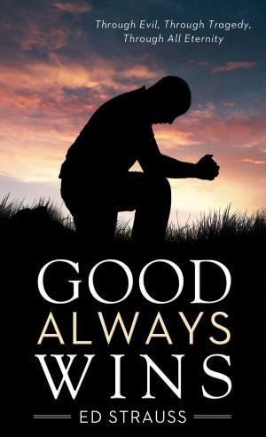 Cover of the book Good Always Wins by Anita C. Donihue