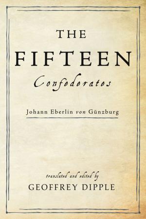 Cover of the book The Fifteen Confederates by Richard L. Morgan, Howard C. Morgan