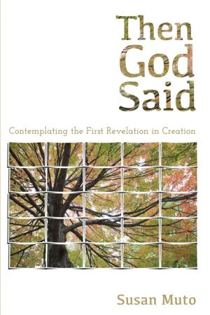 Cover of the book Then God Said by C. Paul Burnham
