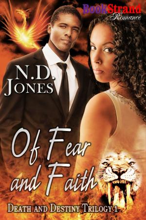 Cover of the book Of Fear and Faith by Melody Snow Monroe