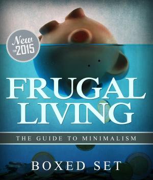 Cover of Frugal Living The Guide To Minimalism