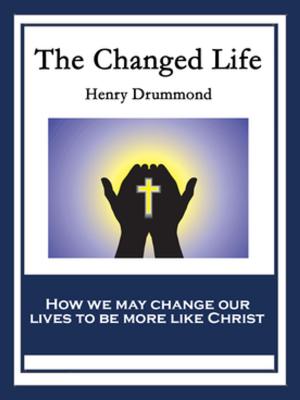 Cover of the book The Changed Life by Frank Belknap Long