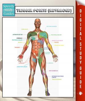 Cover of the book Trigger Points (Advanced) Speedy Study Guides by Speedy Publsihing