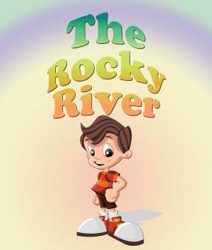 Cover of the book The Rocky River by Jason Scotts