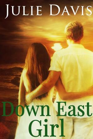 Cover of the book Down East Girl by Terri Bertha