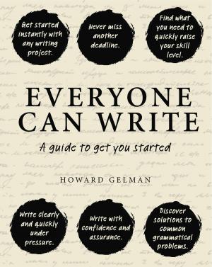 Cover of the book Everyone Can Write by Dowling, Cindy, Nicoll, Neil, Thomas, Bernadette