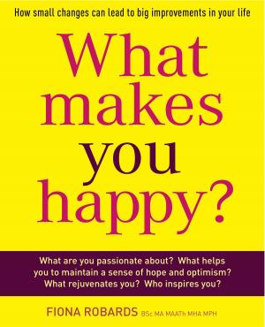 Cover of What Makes You Happy?