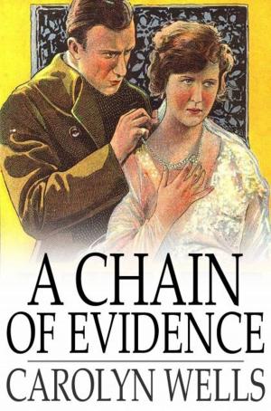 Cover of the book A Chain of Evidence by Anatole France