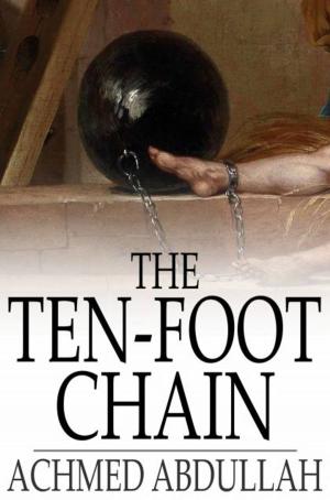 Cover of the book The Ten-Foot Chain by Frances Hodgson Burnett