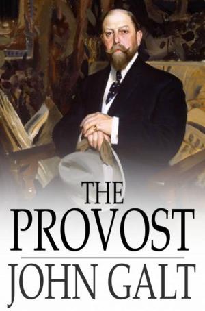 Cover of the book The Provost by Edward Bellamy