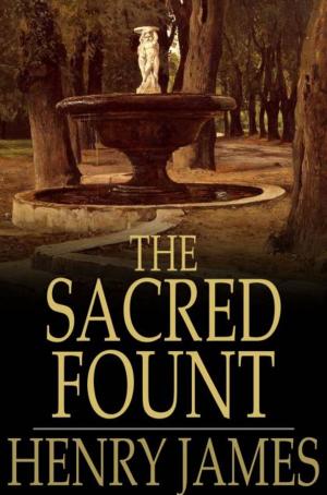 Cover of the book The Sacred Fount by G. A. Henty