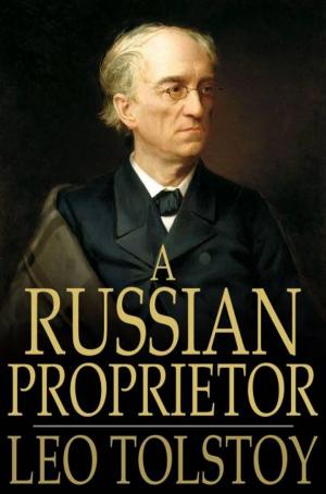 Cover of the book A Russian Proprietor by Honore de Balzac