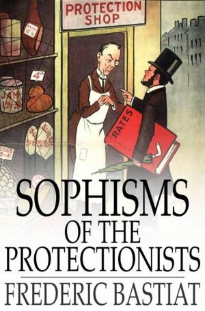 Book cover of Sophisms of the Protectionists
