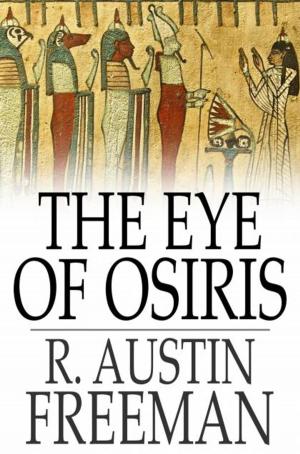 Cover of the book The Eye of Osiris by William Dean Howells