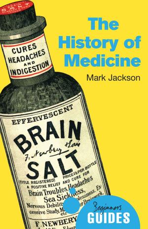 Cover of the book The History of Medicine by Jonathan A.C. Brown