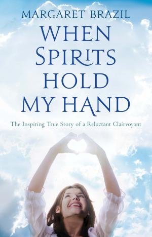 Book cover of When Spirits Hold My Hand