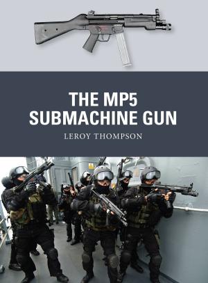 bigCover of the book The MP5 Submachine Gun by 