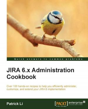 Cover of the book JIRA 6.x Administration Cookbook by Jon Hoffman