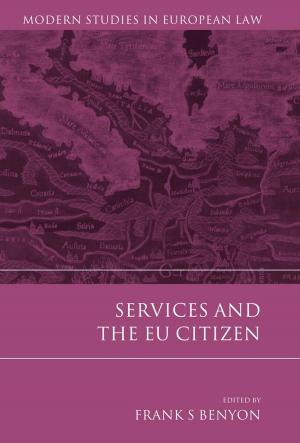 Cover of the book Services and the EU Citizen by Professor Lorraine Farrelly