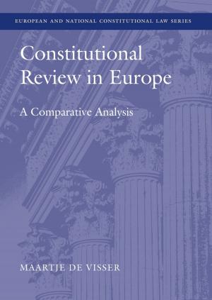 Cover of the book Constitutional Review in Europe by Eric Bain-Selbo, D. Gregory Sapp