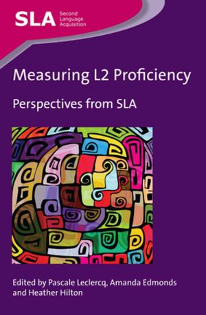 Cover of the book Measuring L2 Proficiency by Renée DePalma