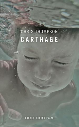 Cover of the book Carthage by Kieran Lynn