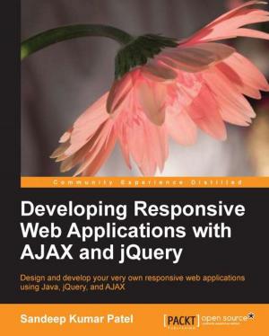 Book cover of Developing Responsive Web Applications with AJAX and jQuery