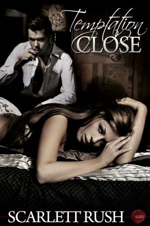 Cover of the book Temptation Close by Rachel Sparks Linfield