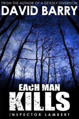 Cover of the book Each Man Kills by Dan Andriacco
