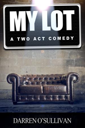 Cover of the book My Lot by James London