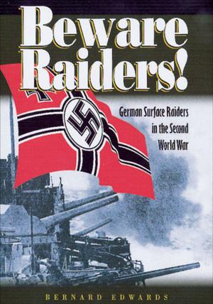 Cover of the book Beware Raiders! by Jonathan Scott