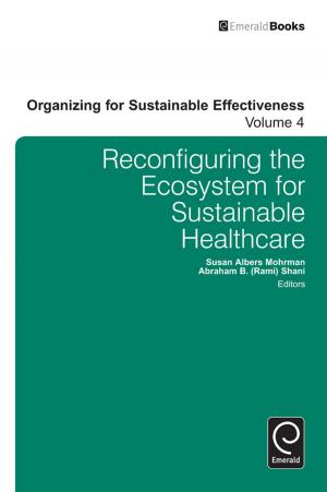 Cover of the book Reconfiguring the Eco-System for Sustainable Healthcare by Mark Laurence Zammit, Jonathan Spiteri, Simon Grima