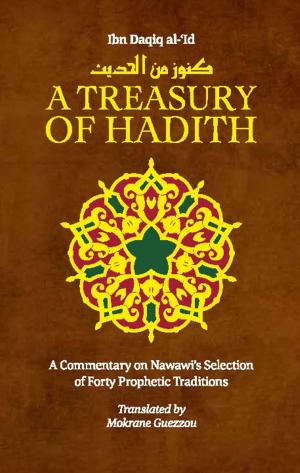 Cover of the book A Treasury of Hadith by Mardijah  Aldrich Tarantino