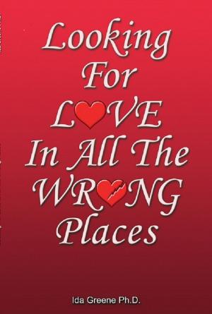 Cover of the book Looking For Love In All the Wrong Places by Jessica Steele