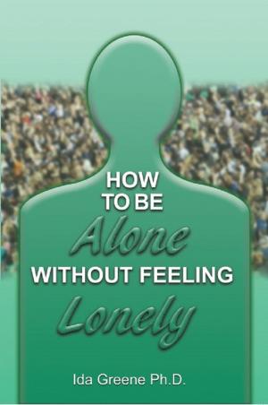Cover of How to Be Alone Without Feeling Lonely