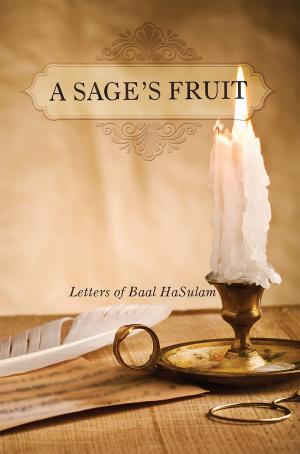 Cover of the book A Sage's Fruit by Baal HaSulam